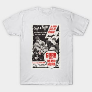 Guru the Mad Monk T-Shirt